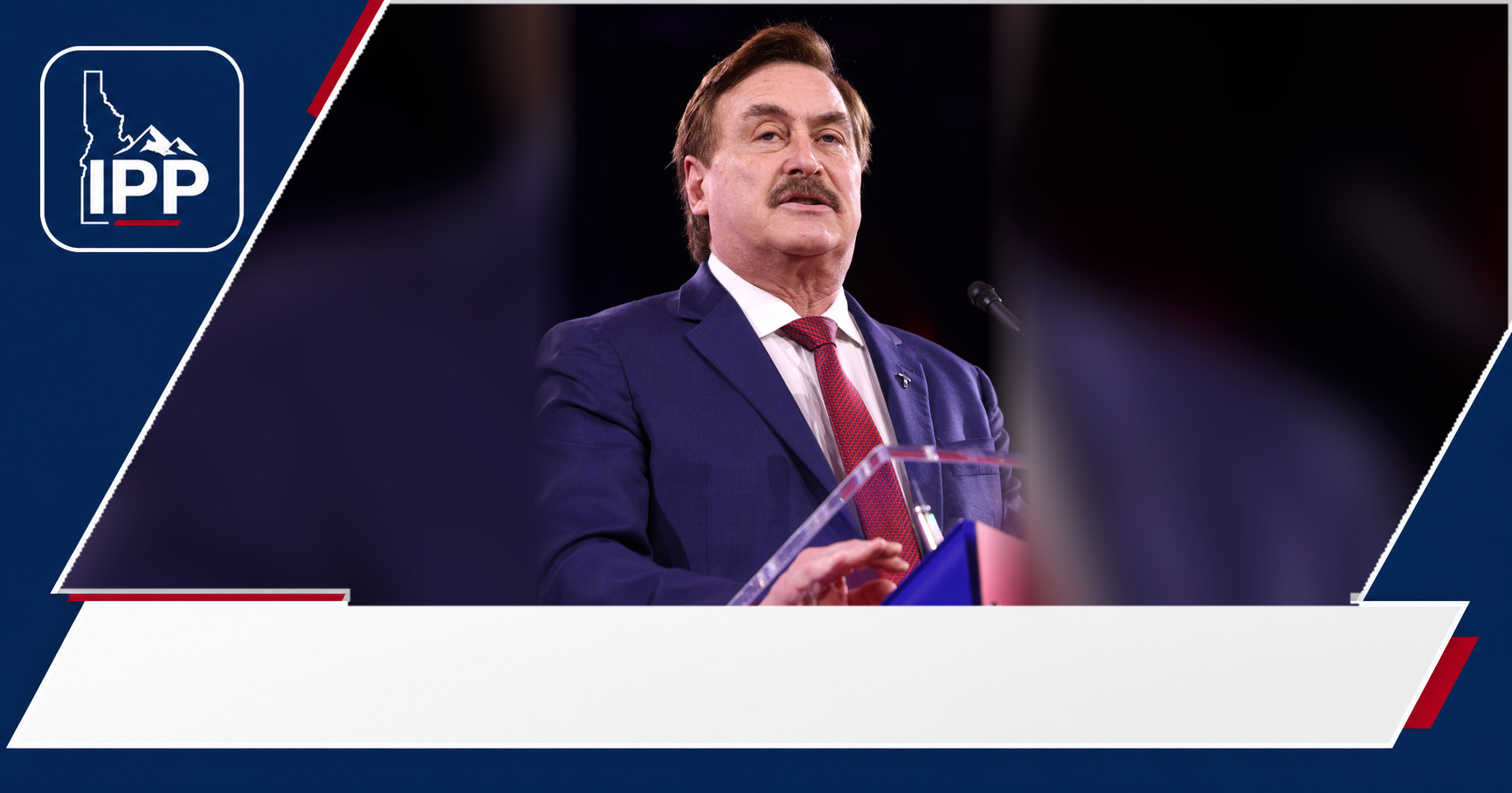 Mike Lindell featured editorial graphic