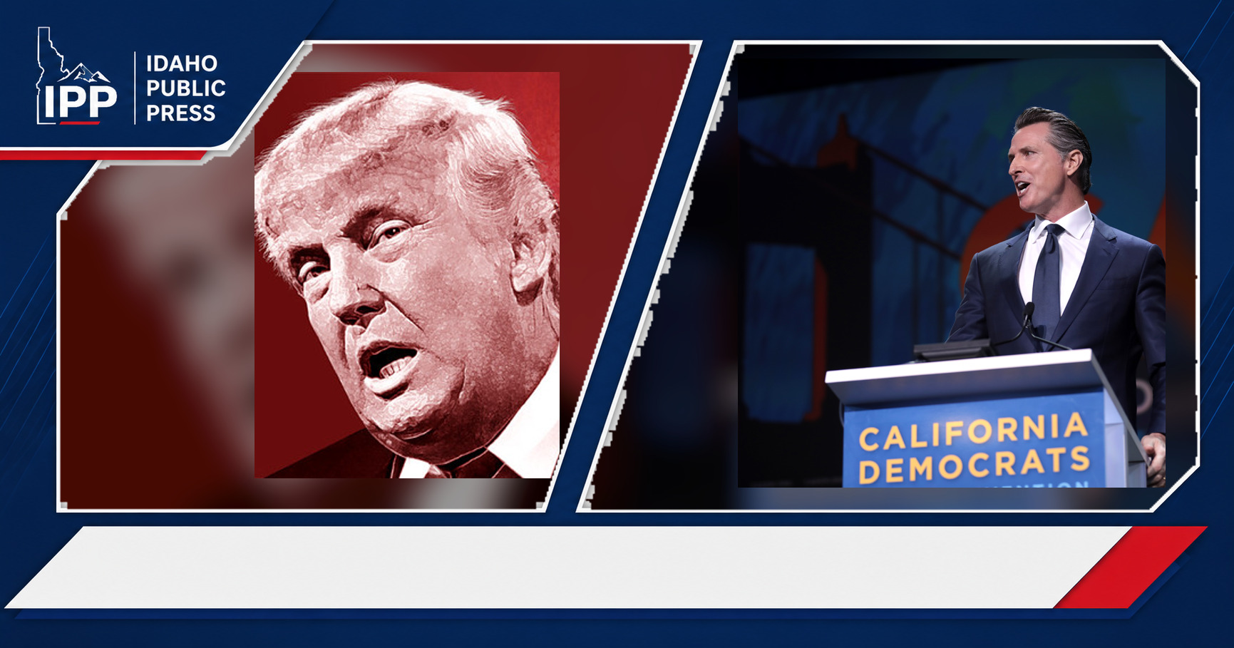 Donald Trump and Gavin Newsom featured editorial graphic