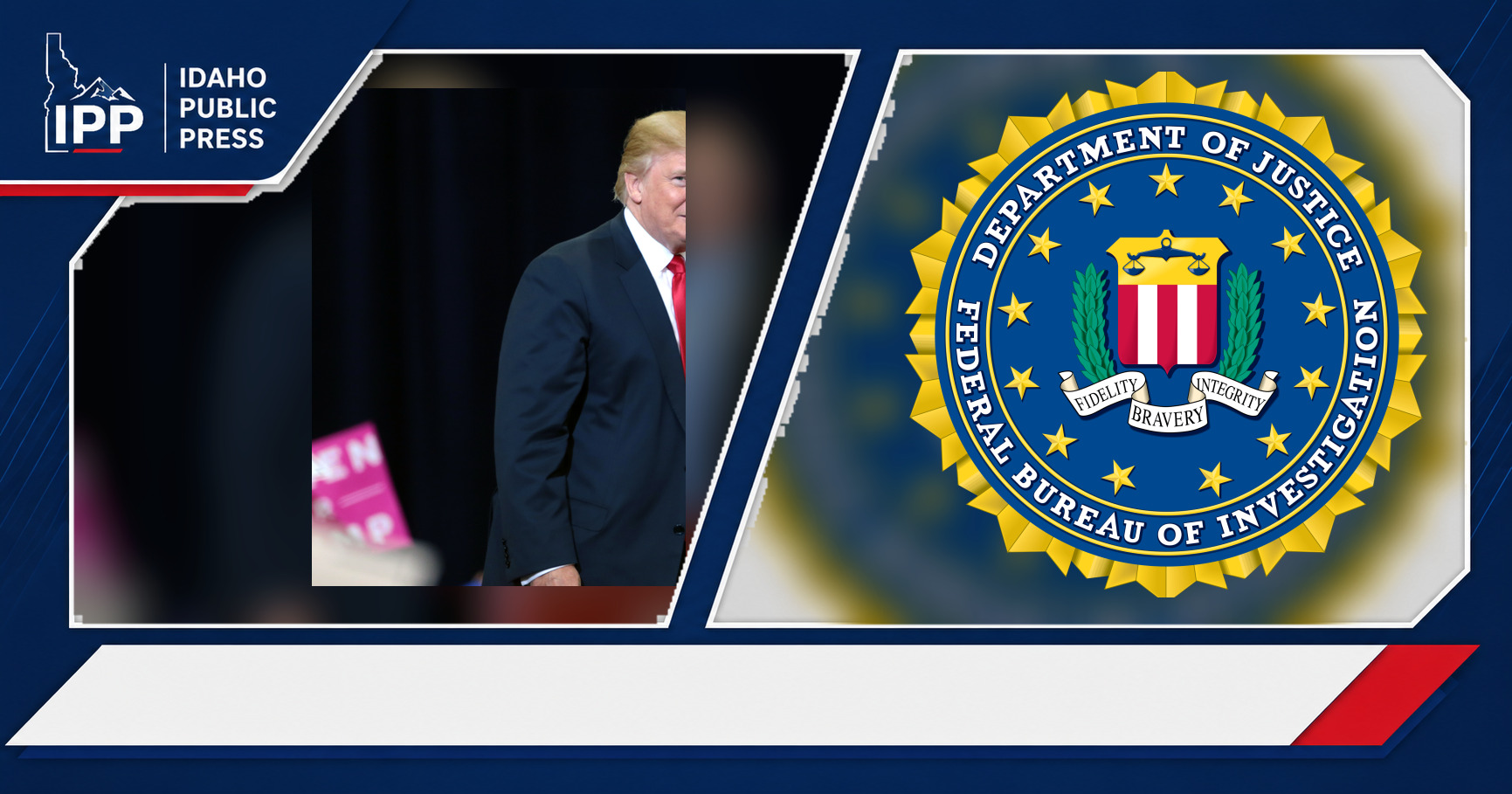 Donald Trump and Federal Bureau of Investigation featured editorial graphic