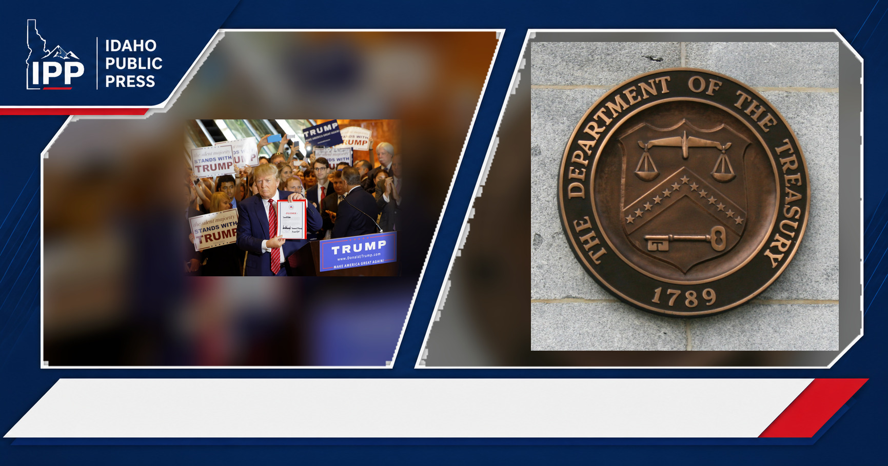 Donald Trump and U.S. Treasury Department featured editorial graphic
